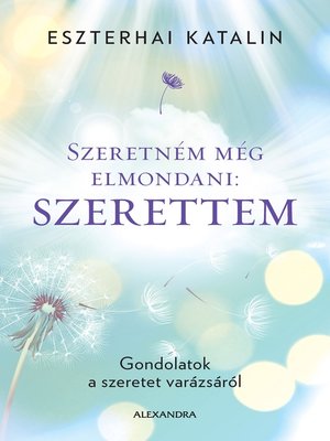 cover image of Szeretném még elmondani